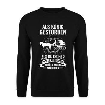 Kutscher König Pferdekutsche Kutsche - Unisex Pullover - Schwarz - Vorne - Alina (178cm) & Michal (187cm)