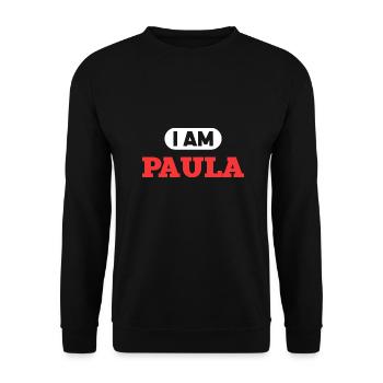 Paula Name Spruch für stolze Paulas - Unisex Pullover - Schwarz - Vorne - Alina (178cm) & Michal (187cm)