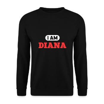 Diana Name Spruch für stolze Dianas - Unisex Pullover - Schwarz - Vorne - Alina (178cm) & Michal (187cm)