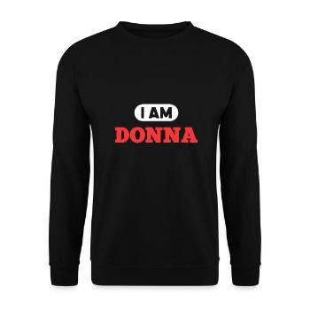 Donna Name Spruch für stolze Donnas - Unisex Pullover - Schwarz - Vorne - Alina (178cm) & Michal (187cm)