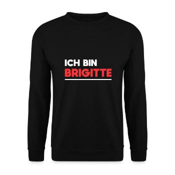 Brigitte Name Spruch für stolze Brigittes - Unisex Pullover - Schwarz - Vorne - Alina (178cm) & Michal (187cm)
