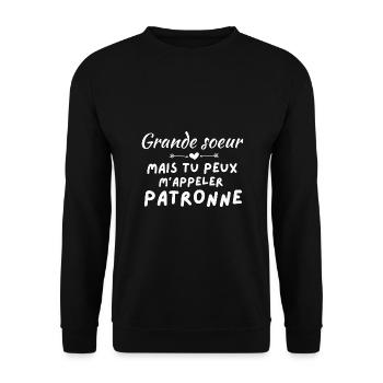 grande soeur mais tu peux m'appeler patronne - Sweat-shirt Unisexe - noir - Devant - Alina (178cm) & Michal (187cm)