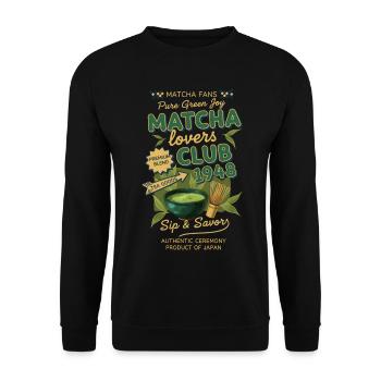 Matcha Lovers Club 1948 Grüner Tee Matcha Latte Spaß - Unisex Pullover - Schwarz - Vorne - Alina (178cm) & Michal (187cm)