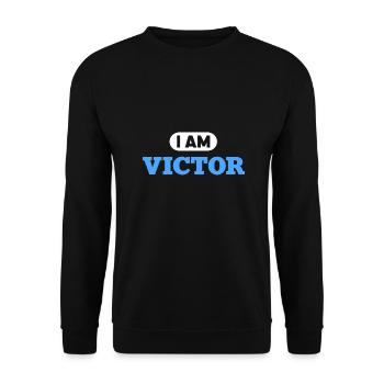 Victor Name Spruch für stolze Sieger - Unisex Pullover - Schwarz - Vorne - Alina (178cm) & Michal (187cm)