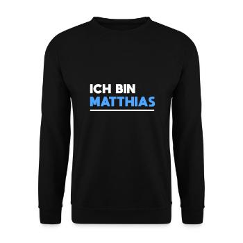Matthias Name Spruch für stolze Matthias - Unisex Pullover - Schwarz - Vorne - Alina (178cm) & Michal (187cm)