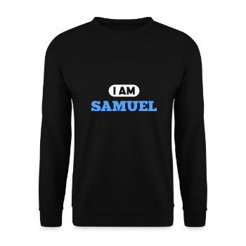 Samuel Name Spruch für stolze Samuels - Unisex Pullover - Schwarz - Vorne - Alina (178cm) & Michal (187cm)