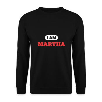 Martha Name Spruch für stolze Marthas - Unisex Pullover - Schwarz - Vorne - Alina (178cm) & Michal (187cm)