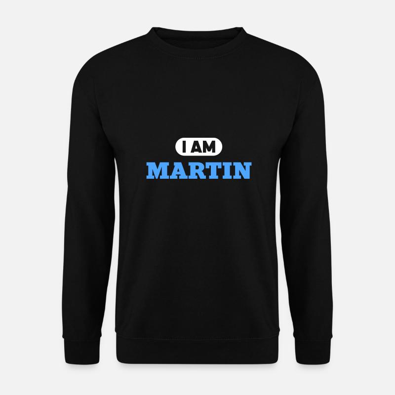 Martinsspruch für stolze Martins - Unisex Pullover - Schwarz