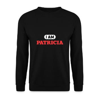 Patricia Name Spruch für stolze Patricias - Unisex Pullover - Schwarz - Vorne - Alina (178cm) & Michal (187cm)
