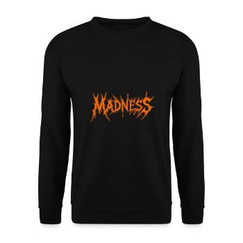 La folie règne sur le monde Motivation Espoir - Sweat-shirt Unisexe - noir - Devant - Alina (178cm) & Michal (187cm)