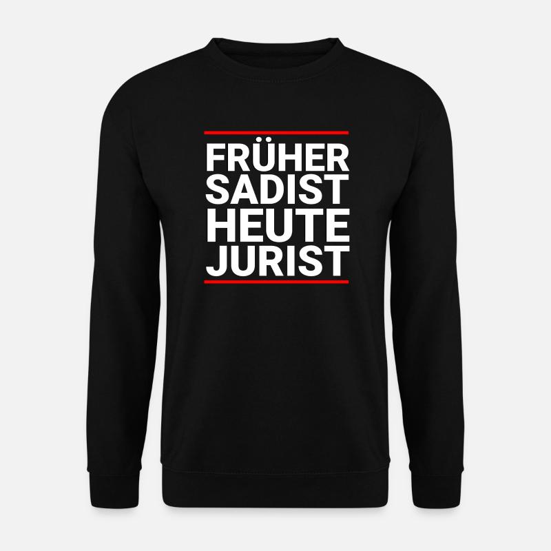 Juristen Shirt - Unisex Pullover - Schwarz