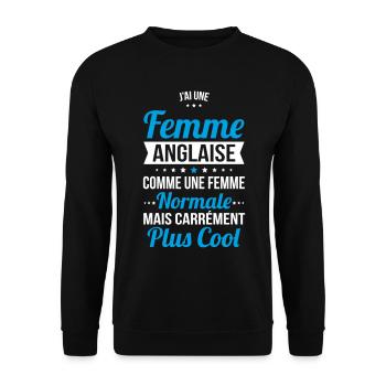 J'ai une femme Anglaise plus cool - Sweat-shirt Unisexe - noir - Devant - Alina (178cm) & Michal (187cm)