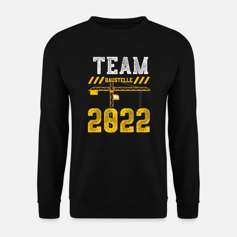 Team Baustelle 2022 - Unisex Pullover - Schwarz