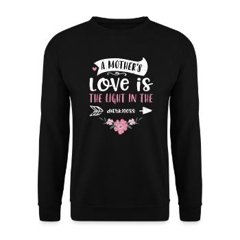 A mother's love is the light in... - Unisex Sweatshirt - black - Front - Alina (178cm) & Michal (187cm)
