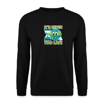 Für Umweltschützer ist es nie zu spät - Unisex Pullover - Schwarz - Vorne - Alina (178cm) & Michal (187cm)