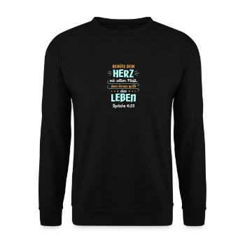 Sprüche 4:23 Bibel Spruch Design für Christen - Unisex Pullover - Schwarz - Vorne - Alina (178cm) & Michal (187cm)