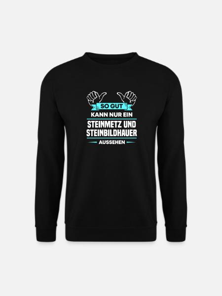 Steinmetz Steinbildhauer Design für Handwerker - Unisex Pullover - Schwarz