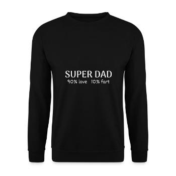 super dad 90% love and 10% fart - Sweat-shirt Unisexe - noir - Devant - Alina (178cm) & Michal (187cm)