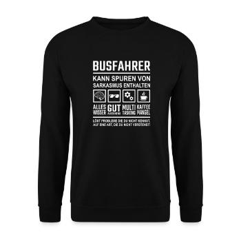 Busfahrer Sarkasmus - Unisex Pullover - Schwarz - Vorne - Alina (178cm) & Michal (187cm)