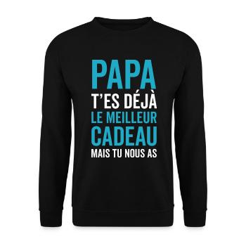 Papa Tu Es Déjà Le Meilleur - Sweat-shirt Unisexe - noir - Devant - Alina (178cm) & Michal (187cm)