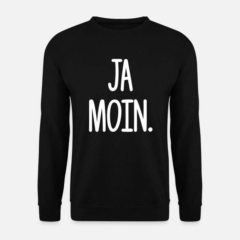 Moin Moin, Lustiges Ja Moin Hamburg Hafen Geschenk - Unisex Pullover - Schwarz