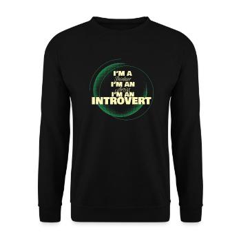 I'm an Introvert, Gift, Gift idea - Unisex Sweatshirt - black - Front - Alina (178cm) & Michal (187cm)