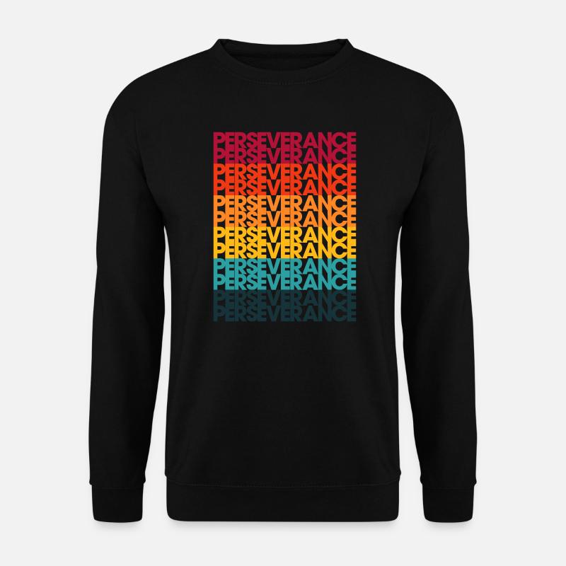 Perseverence retro 01 - Unisex Sweatshirt - black