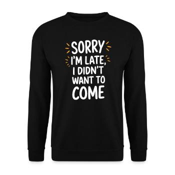 Lateness, procrastination & unpunctuality - Unisex Sweatshirt - black - Front - Alina (178cm) & Michal (187cm)