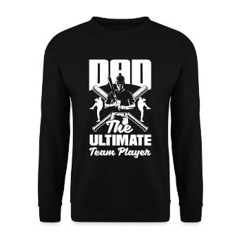Dad The Ultimate Teamplayer Fathers Day Baseball - Unisex Pullover - Schwarz - Vorne - Alina (178cm) & Michal (187cm)