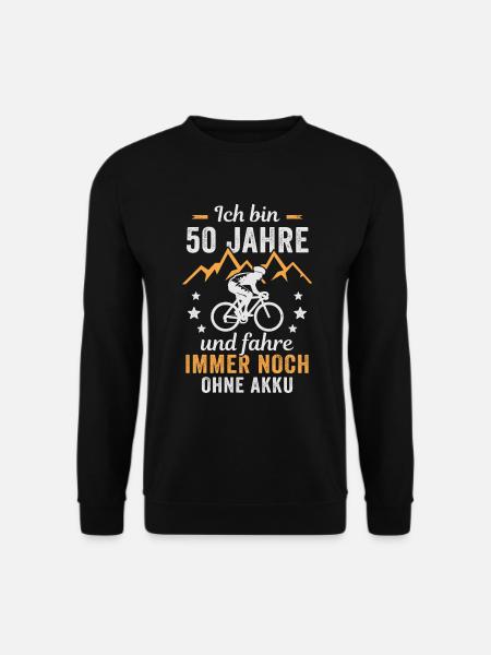 Radfahrer 50. Geburtstag Fahrrad ohne Akku - Unisex Pullover - Schwarz