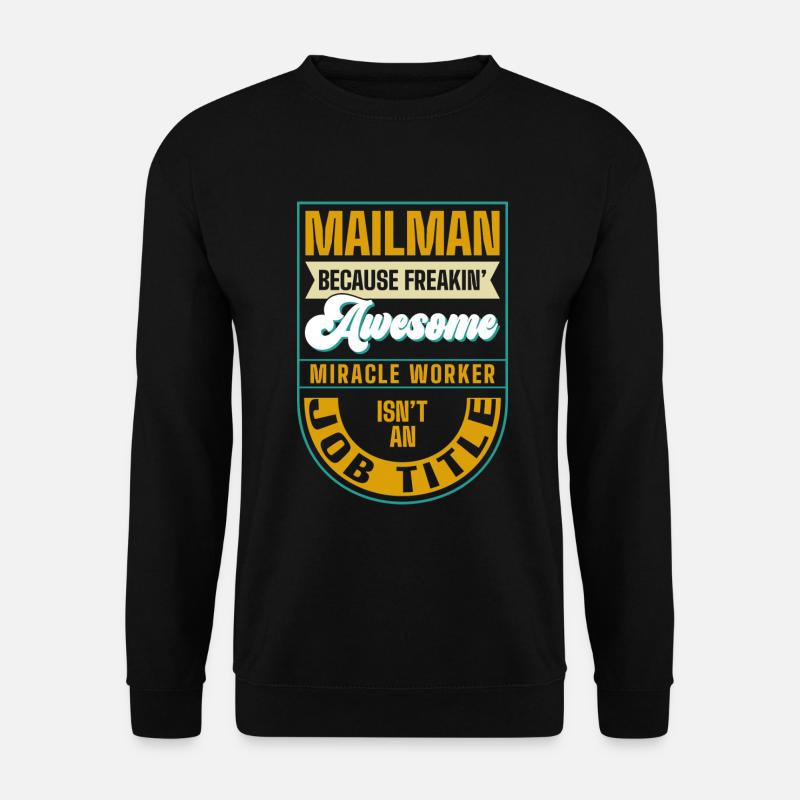 Briefträger Beruf Briefe Briefbote - Unisex Pullover - Schwarz