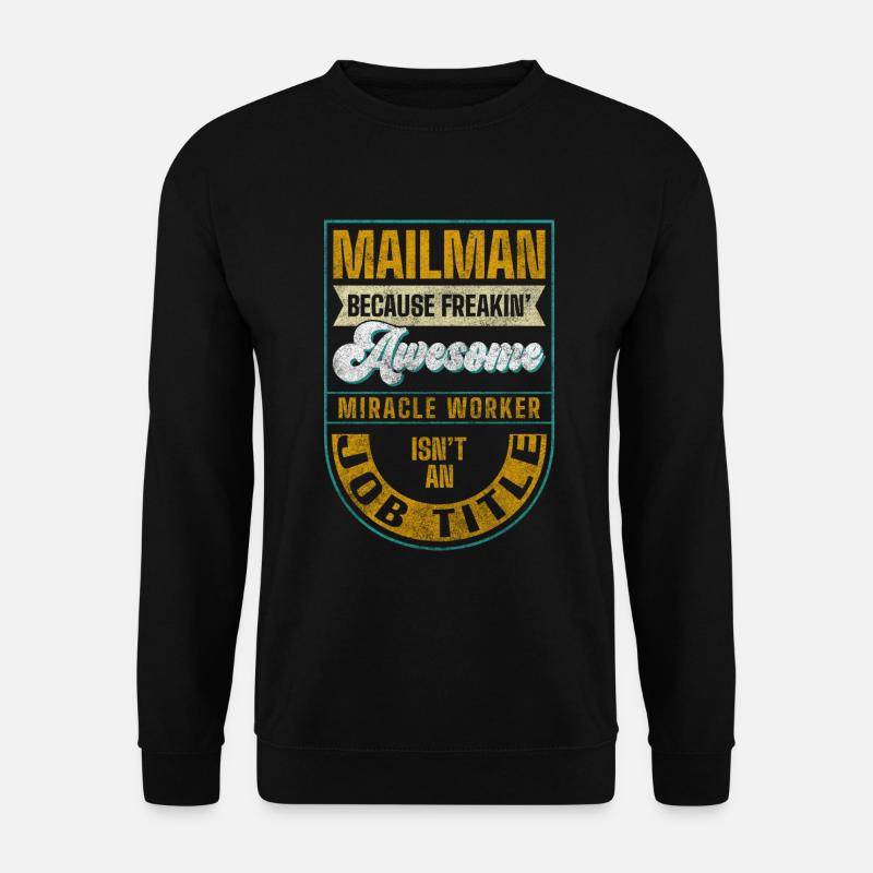 Postbote Briefe Arbeit - Unisex Pullover - Schwarz