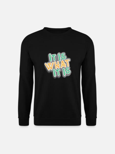 Lustige Sprüche Lustiges Zitat Inspirerende Zitate - Unisex Pullover - Schwarz