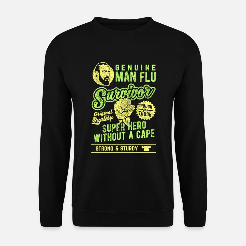 Man Flu Survivor - Unisex Sweatshirt - black