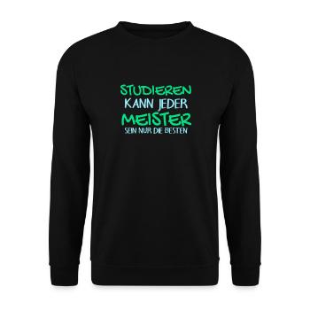 Studieren Kann Jeder - Meister Meisterprüfung - Unisex Pullover - Schwarz - Vorne - Alina (178cm) & Michal (187cm)