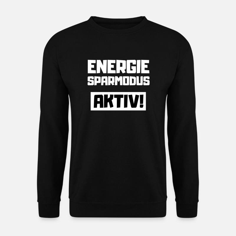 Energiesparmodus Aktiv - Unisex Pullover - Schwarz