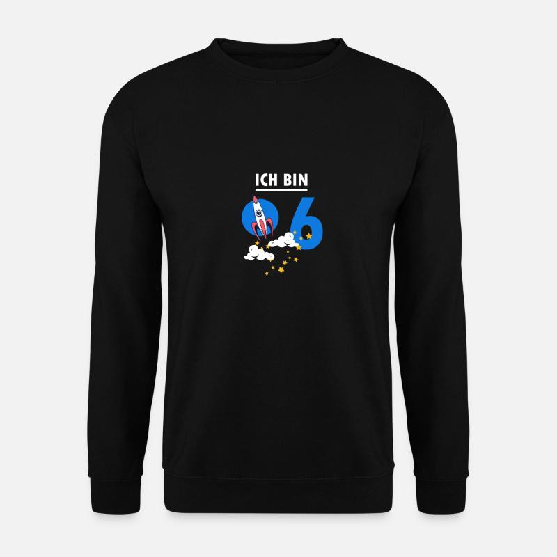 Ich bin 6 - Unisex Pullover - Schwarz