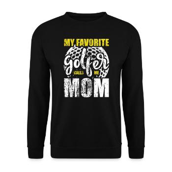 My Favorite Golfer Calls Me Mom Women Funny - Unisex Sweatshirt - black - Front - Alina (178cm) & Michal (187cm)