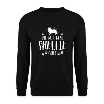 DIE MIT SHELTIE GEHT Hunde Spruch Wilsigns - Unisex Pullover - Schwarz - Vorne - Alina (178cm) & Michal (187cm)