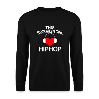 This brooklyn girl loves hip hop - Unisex Sweatshirt - black - Front - Alina (178cm) & Michal (187cm)
