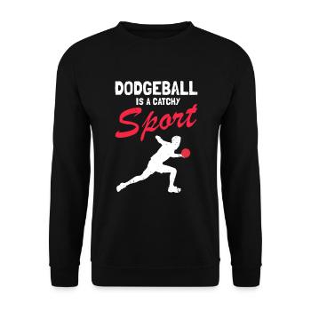Dodgeball for Dodgeball Player and Gaga Ball - Unisex Sweatshirt - black - Front - Alina (178cm) & Michal (187cm)