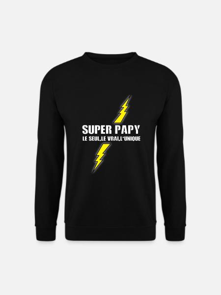 Super papy - Sweat-shirt Unisexe - noir