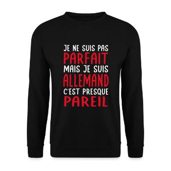 Je ne suis pas parfait mais je suis Allemand - Sweat-shirt Unisexe - noir - Devant - Alina (178cm) & Michal (187cm)