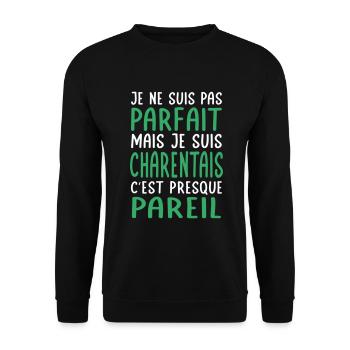 Je ne suis pas parfait mais je suis Charentais - Sweat-shirt Unisexe - noir - Devant - Alina (178cm) & Michal (187cm)