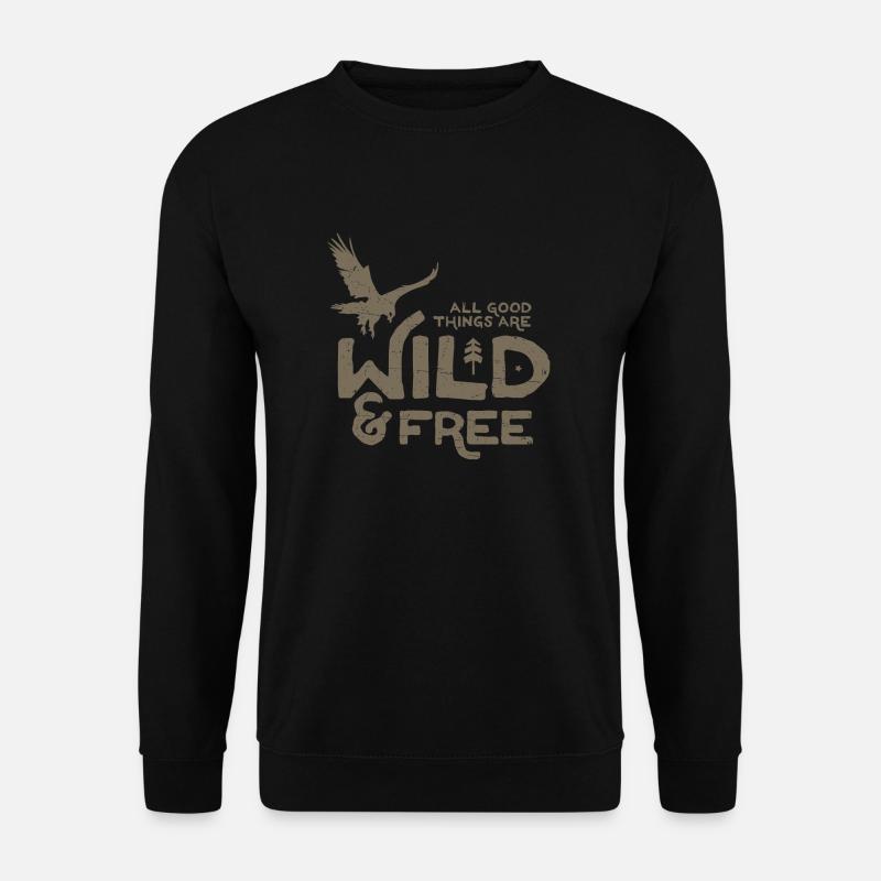 Wild and Free - Unisex Pullover - Schwarz