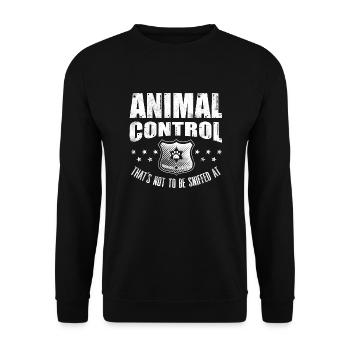 Animal Control Officer Not To Be Sniffed At Funny - Unisex Sweatshirt - black - Front - Alina (178cm) & Michal (187cm)