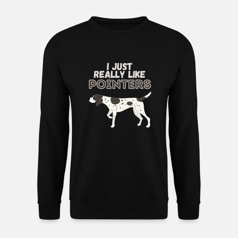 J’aime vraiment Pointers Dog Gift - Sweat-shirt Unisexe - noir