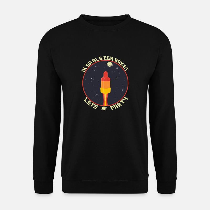 I'm going like a rocket planet - Unisex Sweatshirt - black