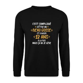 C'est compliqué d'être un beau gosse et d'avoir 12 - Sweat-shirt Unisexe - noir - Devant - Alina (178cm) & Michal (187cm)