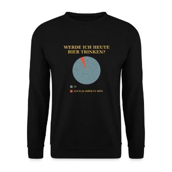 Werde ich heute Bier trinken - Unisex Pullover - Schwarz - Vorne - Alina (178cm) & Michal (187cm)